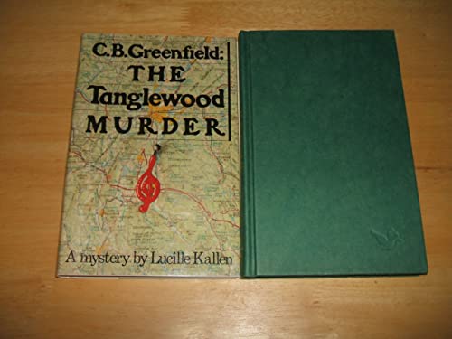 Beispielbild fr C. B. Greenfield--the Tanglewood murder zum Verkauf von WorldofBooks