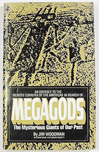 Megagods The Mysterious Giants of Our Past (9780671611118) by Woodman