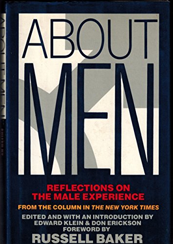 Stock image for About Men : Reflections on the Male Experience from the Column in the New York Times for sale by Better World Books Ltd