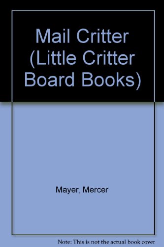 Mail Critter (9780671611446) by Mercer Mayer