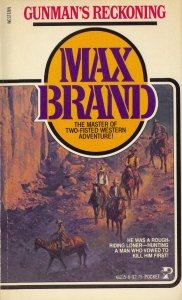 Gunmans Reckoning (9780671612153) by Max Brand