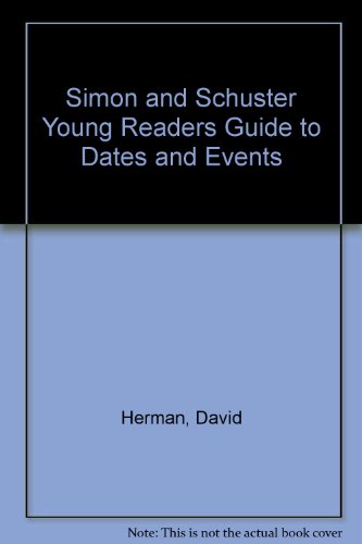 9780671612269: Simon and Schuster Young Readers Guide to Dates and Events