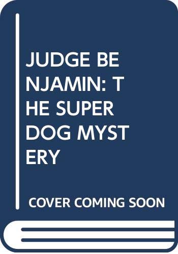 Stock image for Judge Banjamin: The Superdog Surprise for sale by ThriftBooks-Dallas