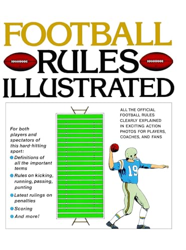 Stock image for Football Rules Illustrated for sale by Your Online Bookstore