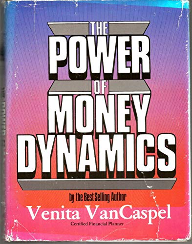 Beispielbild fr The Power of Money Dynamics zum Verkauf von Versandantiquariat Felix Mcke