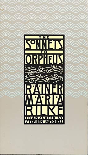 Beispielbild fr Sonnets to Orpheus zum Verkauf von Better World Books