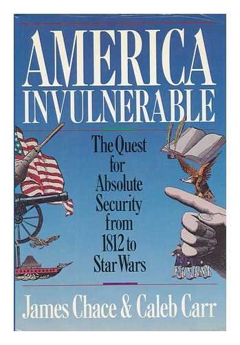 Beispielbild fr America Invulnerable: The Quest for Absolute Security from 1812 to Star Wars zum Verkauf von SecondSale