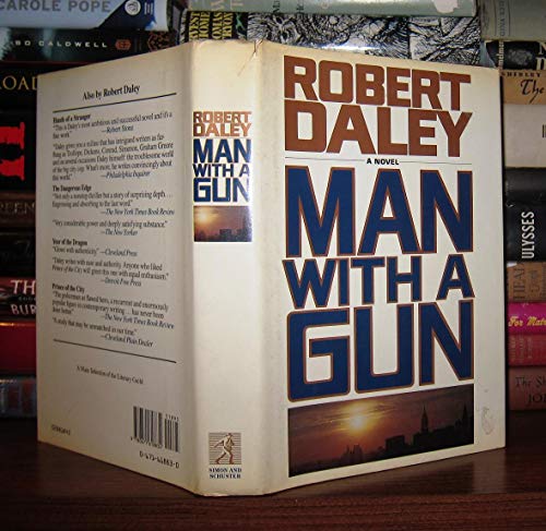 Man With a Gun (9780671618834) by Daley, Robert