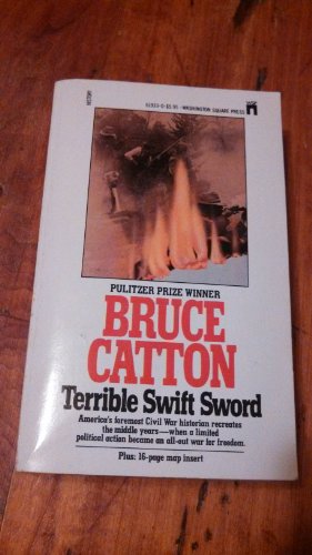 Stock image for Terrible Swift Sword (American Civil War, Book 2) for sale by SecondSale