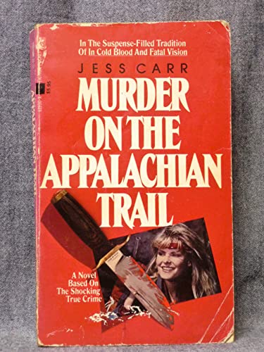 Stock image for Murder on the Appalachian Trail for sale by GF Books, Inc.