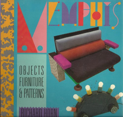 Imagen de archivo de Memphis: Objects, Furniture and Patterns a la venta por SecondSale