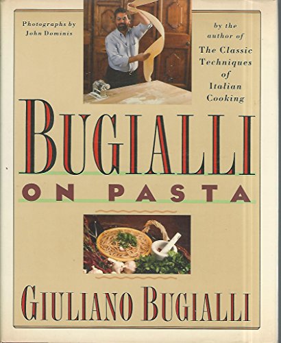 Beispielbild fr Bugialli on Pasta zum Verkauf von SecondSale