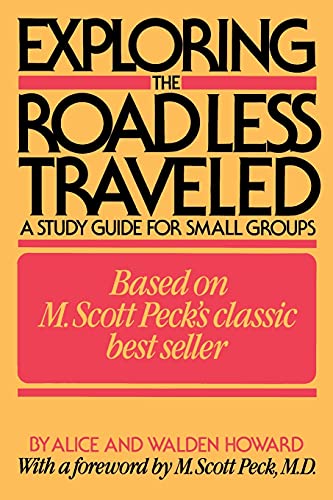 Imagen de archivo de Exploring the Road Less Traveled: A Study Guide for Small Groups a la venta por Orion Tech