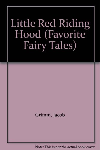 Stock image for Little Red Riding Hood (Favorite Fairy Tales) for sale by Wonder Book