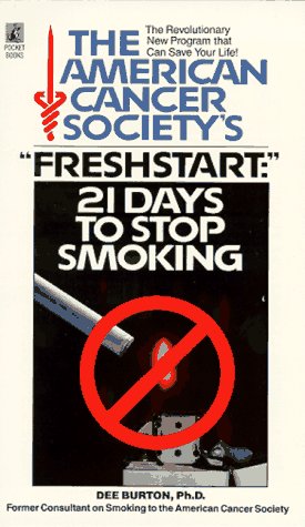 Stock image for FreshStart: 21 Days To Stop Smoking for sale by Reliant Bookstore