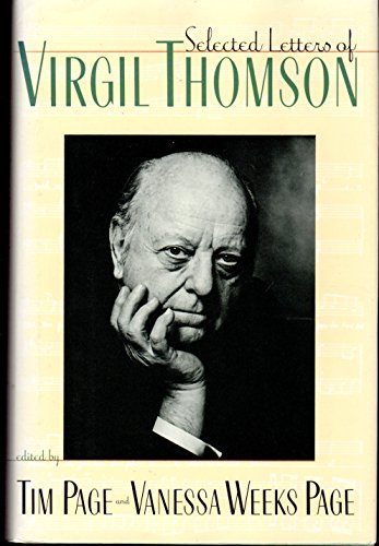 Beispielbild fr The Selected Letters of Virgil Thomson zum Verkauf von Better World Books