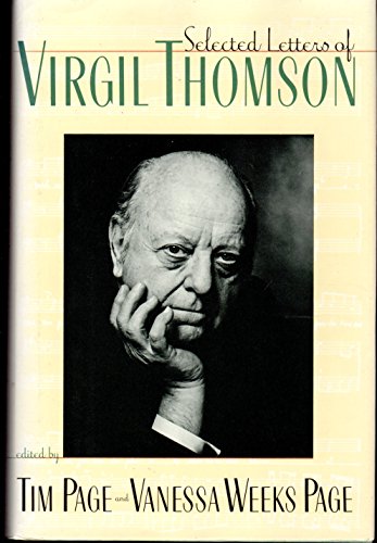 Stock image for The Selected Letters of Virgil Thomson for sale by Wellfleet Books