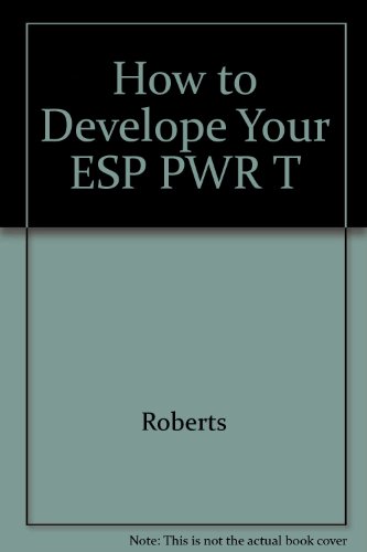 How to Develop Your Esp Power (9780671621483) by Roberts, Jane