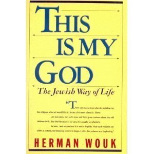 Imagen de archivo de This Is My God : The Jewish Way of Life a la venta por Better World Books