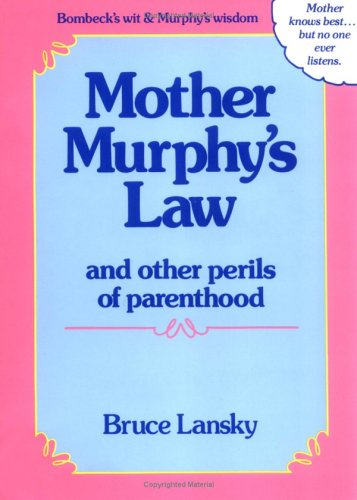 Mother Murphy's Law (9780671622749) by Lansky, Bruce