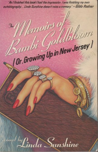 9780671622886: The Memoirs of Bambi Goldbloom, Or, Growing Up in New Jersey