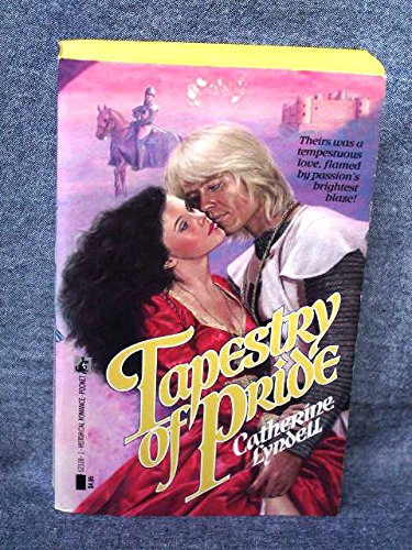 Tapestry of Pride (A Medieval Romance)