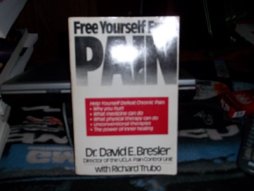Stock image for Free Yourself from Pain for sale by Wonder Book