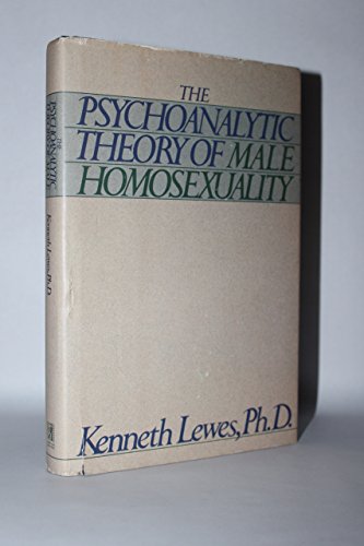 Beispielbild fr The Psychoanalytic Theory of Male Homosexuality zum Verkauf von Better World Books