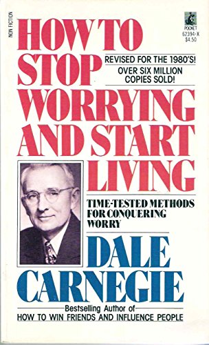 Stock image for How to Stop Worrying and Start Living for sale by HPB Inc.
