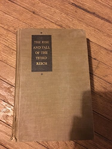 9780671624200: The Rise and Fall of the Third Reich a History of Nazi Germany By William Shirer