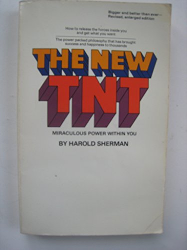 Imagen de archivo de The New TNT--Miraculous Power Within You a la venta por Better World Books