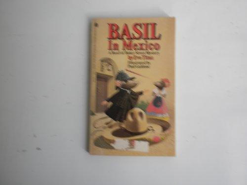 Stock image for Basil in Mexico for sale by Bank of Books