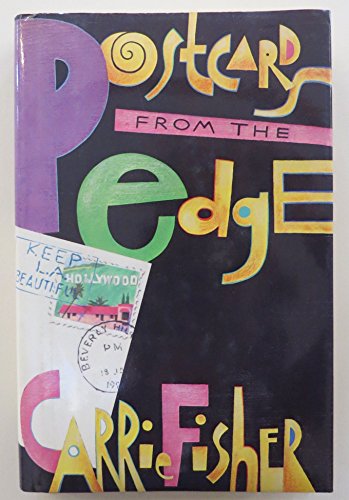 Beispielbild fr Postcards from the Edge (advanced reader's copy) zum Verkauf von Smith Family Bookstore Downtown
