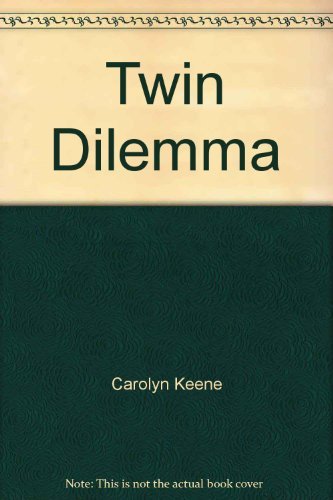 Imagen de archivo de The Twin Dilemma (Nancy Drew Mystery Stories #63) a la venta por Hawking Books
