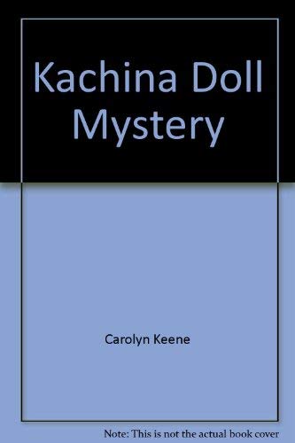 Imagen de archivo de The Kachina Doll Mystery a la venta por ThriftBooks-Atlanta