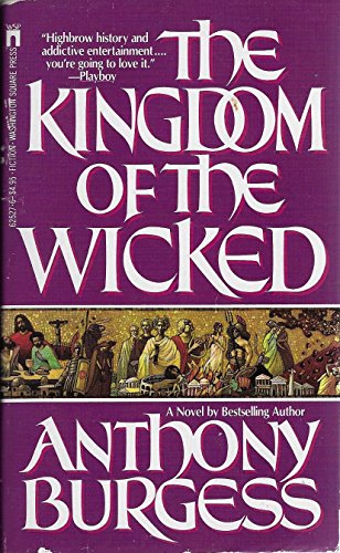 Beispielbild fr The Kingdom of the Wicked zum Verkauf von ThriftBooks-Dallas