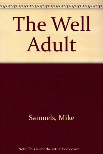 9780671625405: The Well Adult