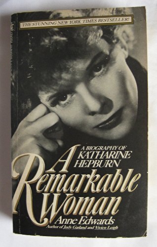 9780671625740: A Remarkable Woman: A Biography of Katharine Hepburn
