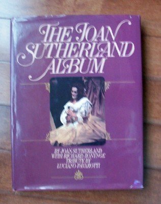 Stock image for The Joan Sutherland Album for sale by Jeff Stark