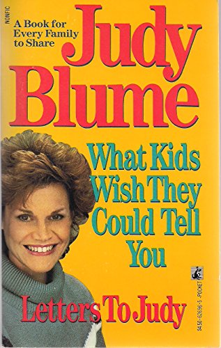 9780671626969: Letters to Judy: What Your Kids Wish They Could Tell You