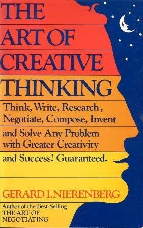 Stock image for The Art of Creative Thinking for sale by Wonder Book