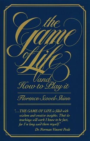Beispielbild fr The Game of Life : And How to Play It zum Verkauf von Better World Books