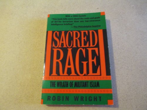 Imagen de archivo de Sacred Rage: The Wrath of Militant Islam a la venta por Black and Read Books, Music & Games