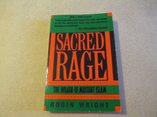 9780671628116: Sacred Rage: The Wrath of Militant Islam