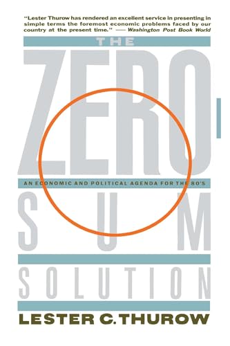 Zero-Sum Solution (9780671628147) by Thurow, Lester