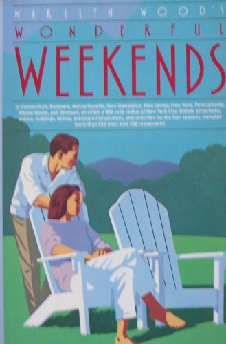 Imagen de archivo de Marilyn Wood's Wonderful Weekends a la venta por Top Notch Books