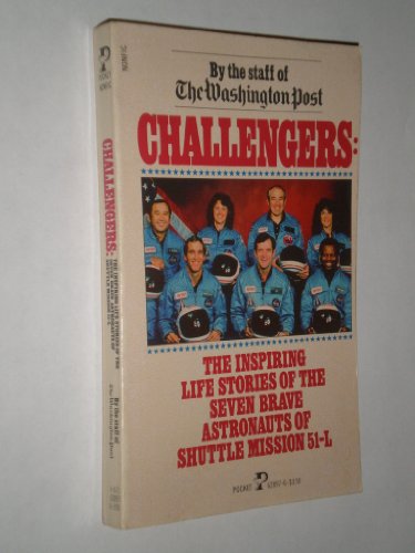 Beispielbild fr Challengers: The Inspiring Life Stories of the Seven Brave Astronauts of Shuttle Mission 51-L zum Verkauf von Eric James