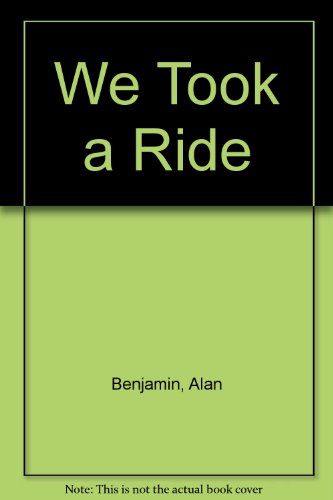 Imagen de archivo de We Took a Ride a la venta por ThriftBooks-Atlanta