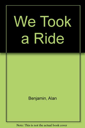 Stock image for We Took a Ride for sale by ThriftBooks-Atlanta