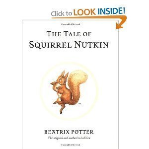 Imagen de archivo de The Tale of Squirrel Nutkin (Peter Rabbit Classics) a la venta por SecondSale